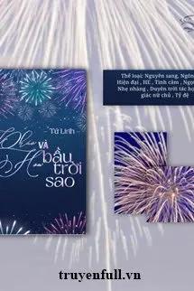 Truyện Pháo Hoa Và Bầu Trời Sao - Tứ Linh