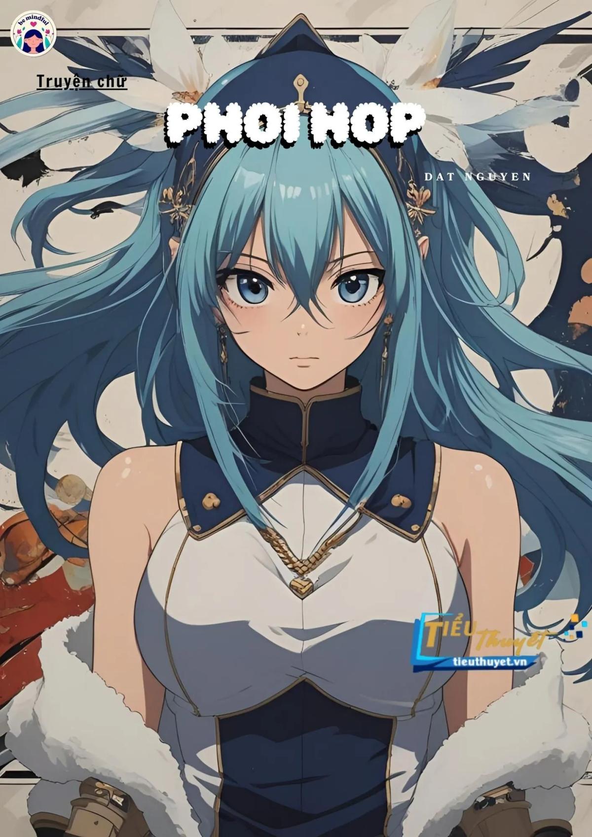 Truyện Phối Hợp - Phong Tử Mao