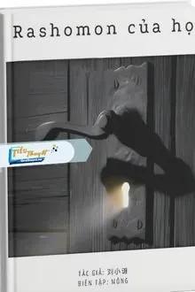 Truyện Rashomon Của Họ - Zhihu