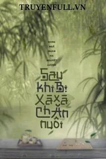 Truyện Sau Khi Bị Xà Xà Chăn Nuôi - Bang Ngã Quan Hạ Nguyệt Lượng