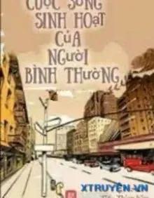 Truyện Sinh Hoạt Bình Thường Của Một Nhân Loại Bình Thường