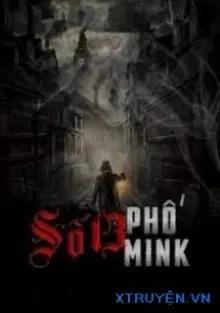 Truyện Số 13 Phố Mink - Thuần Khiết Tích Tiểu Long