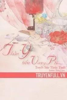 Truyện Thần Y Tiểu Vương Phi - Tuyết Sắc Thủy Tinh