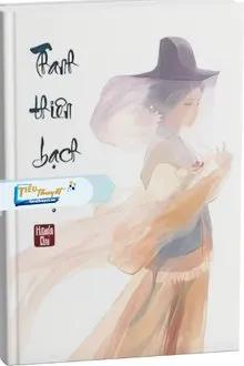 Truyện Thanh Thiên Bạch Nhật - Hành Chi