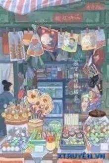 Truyện Thập Niên 80 Sau Khi Trọng Sinh Làm Giàu Bằng Tiệm Tạp Hoá Cũ - Khương Ti Chử Tửu