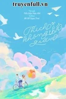 Truyện Thích Không Thể Giấu - Tiểu Đậu Đậu Nhi