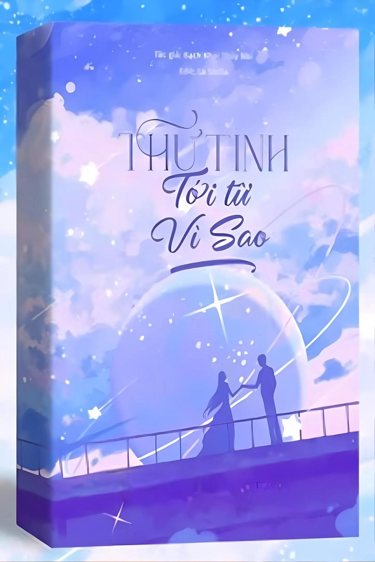 Truyện Thư Tình Tới Từ Vì Sao - Bạch Khai Thuỷ Nhi