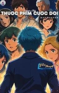 Truyện Thước Phim Cuối Đời - Khuyết Danh