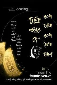 Truyện Tiểu Đạo Sĩ - Gom Tiền Gom Luôn Tình - Nam Thư