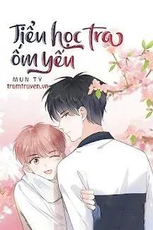 Truyện Tiểu Học Tra Ốm Yếu - Mun Tỷ