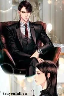 Truyện Tổng Tài Xấu Xa Cảm Phiền Tránh Ra - Tư Không Vũ Tịch