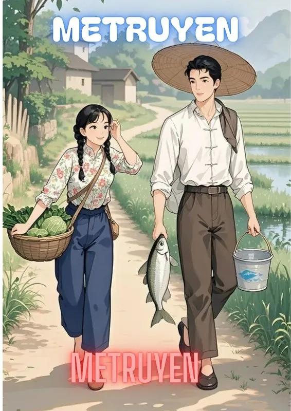 Truyện Trở Lại Năm 80 Tôi Làm Trà Xanh - Đại Vĩ Ba