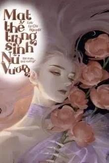 Truyện Trọng Sinh Mạt Thế Nữ Vương: Đế Thiếu, Quỳ Xuống - Lưu Li Chi