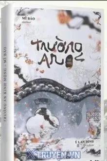 Truyện Trường An Kinh Mộng - Mi Bảo