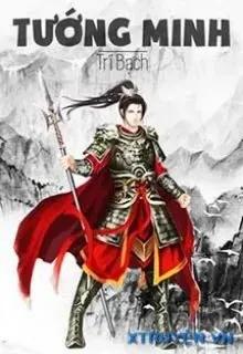 Truyện Tướng Minh - Trí Bạch