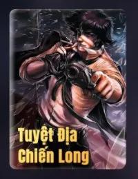 Truyện Tuyệt Địa Chiến Long - Lăng Hạo - Tịch Linh