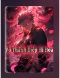 Truyện Võ Thánh Diệp Hi Hòa - Yêu Cơ - SS Tần