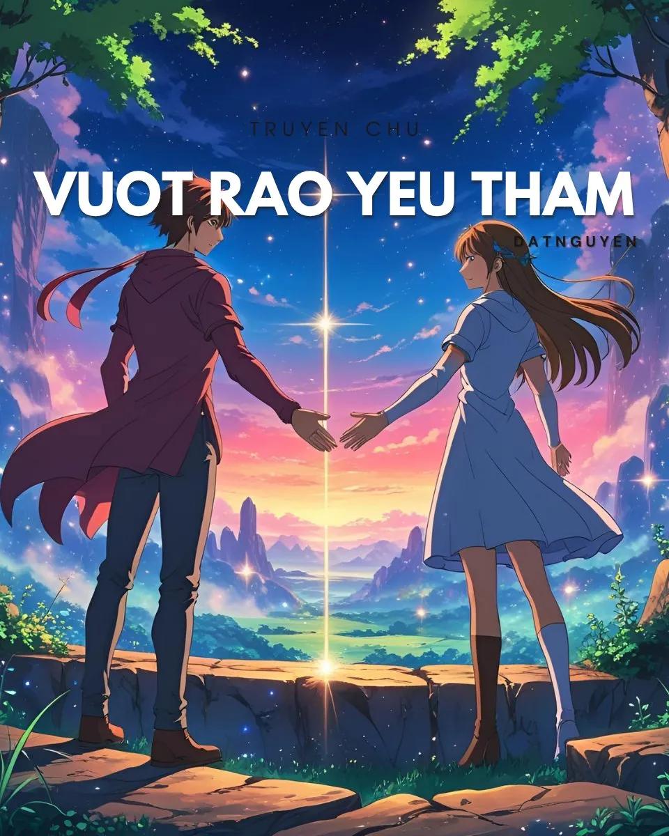 Truyện Vượt Rào Yêu Thầm - Bản Đông