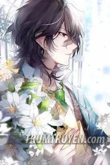 Truyện Xuyên Thành Bạn Trai Cũ Của Hotboy Trường - Liên Sóc