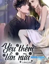 Truyện Yêu Thêm Lần Nữa - Lâm Linh - Lâm Linh