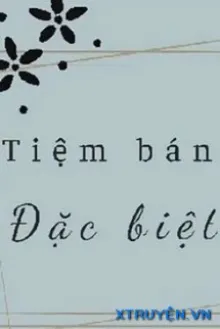 Truyện Tiệm Bánh Đặc Biệt - Hoàng Trần Minh Ngọc