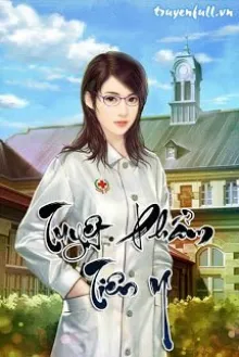 Truyện Tuyệt Phẩm Tiên Y - Âu Dương Lưu Lãng