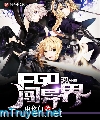 Fate/Grand Order Sấm Dị Giới  - Fgo