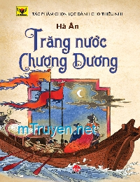 [Việt Nam] Trăng Nước Chương Dương