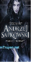 [Dịch] Witcher Saga #2: Time Of Contempt  -  Czas Pogardy