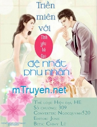 Tình Yêu Bá Đạo: Triền Miên Với Đệ Nhất Phu Nhân