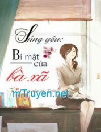 Sủng Yêu: Bí Mật Của Bà Xã