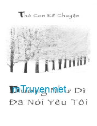 Dường Như Dì Đã Nói Yêu Tôi