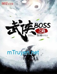 Võ Hiệp Boss Chi Lộ  -  Boss