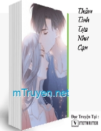 Thâm Tình Tựa Như Cạn