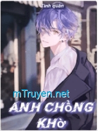 Anh Chồng Khờ - Trần Hạo