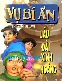 Vụ Bí Ẩn: Lâu Đài Kinh Hoàng