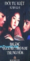 Balzac Và Cô Bé Thợ May Trung Hoa