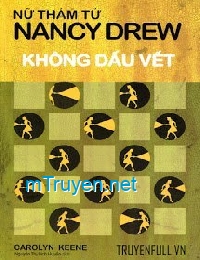 Nữ Thám Tử Nancy Drew - Không Dấu Vết