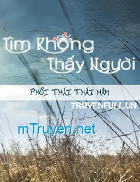 Tìm Không Thấy Người