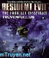 Resident Evil 1 - Âm Mưu Của Tập Đoàn Umbrella