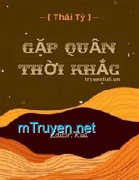 Gặp Quân Thời Khắc