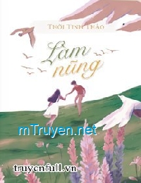 Làm Nũng - Thời Tinh Thảo