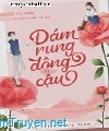 Dám Rung Động Vì Cậu