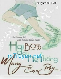 Hai Đại Boss Hệ Thống Mang Bạn Bay