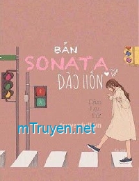 Bản Xônat Trốn Hôn (Bản Sonata Đào Hôn)