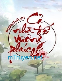 Cả Nhà Đế Vương Phúc Hắc