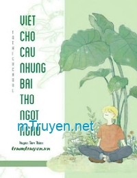 Viết Cho Cậu Những Bài Thơ Ngọt Ngào