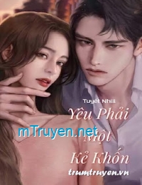 Yêu Phải Một Kẻ Khốn