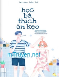 Học Bá Thích Ăn Kẹo