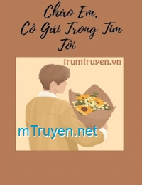 Chào Em, Cô Gái Trong Tim Tôi